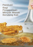 BKKM: Panduan Bagi Penggunaan Minyak Masak Berulang Kali