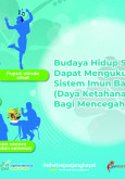 ANMS - Budaya Hidup Sihat Dapat Mengukuhkan Sistem Imun Badan (8'(H)x10'(W))