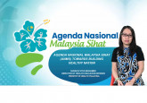 Agenda Nasional Malaysia Sihat (ANMS) Towards Building Healthy Nation