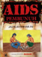 AIDS Pembunuh, Jauhilah Bahaya ini! Hentikan Penyuntikan Dadah (B.Malaysia)