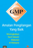 GMP:Amalan Pengilangan Yang Baik 1