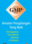 GMP:Amalan Pengilangan Yang Baik 1