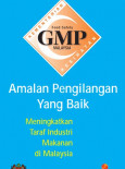 GMP:Amalan Pengilangan Yang Baik 2