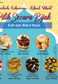 Pilih Secara Bijak : Kuih dan Biskut Raya