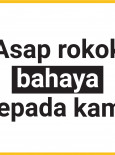 Asap Rokok Bahaya Kepada Kami