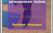 Senaman: Memanaskan badan - Senaman regangan