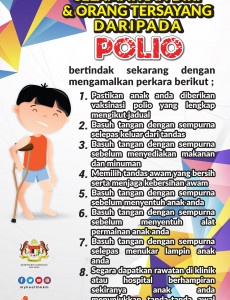 Selamatkan Diri & Orang Tersayang - Polio