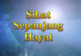 Sihat Sepanjang Hayat