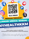 Tinjauan Laman Media Sosial MYHEALTHKKM