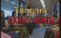 Mental : Tangani Tekanan Mental