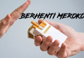 Berhenti Merokok