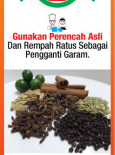 Makanan:Gunakan Perencah Asli Dan Rempah Ratus Sebagai Pengganti Garam.