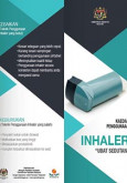 Inhaler : Kaedah Pengunaan Ubat Sedutan