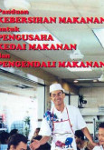 Kebersihan Makanan : Panduan Kebersihan Makanan