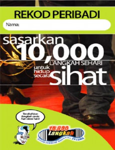 Sasarkan 10,000 Langkah Sehari Untuk Hidup Secara Sihat