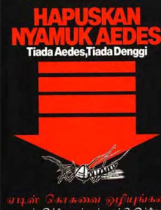 Denggi:Hapuskan Nyamuk Aedes