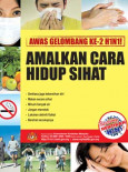 H1N1 Gelombang Kedua - Amalkan Cara Hidup Sihat (B.Malaysia)