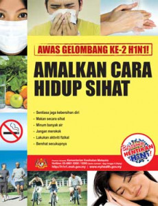 H1N1 Gelombang Kedua - Amalkan Cara Hidup Sihat (B.Malaysia)