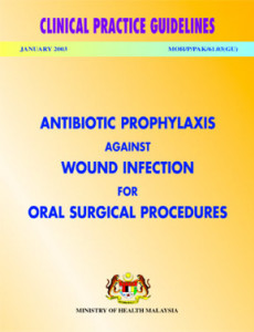 Antibiotic prophylaxis against wound infection for oral surgery procedure