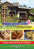 Makan Secara Sihat di Hari Raya 