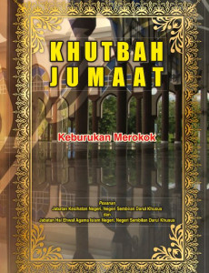 Khutbah Jumaat : Keburukan Merokok