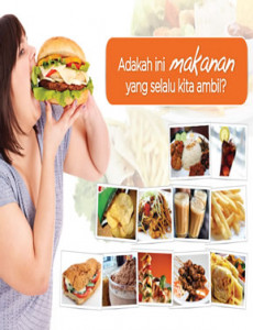 Adakah Ini Makanan Yang Selalu Kita Ambil? - Flipchart