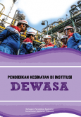 Buku Kecil Pendidikan Kesihatan Di Institusi (Dewasa)