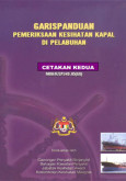 Pemeriksaan Kesihatan Kapal di Pelabuhan