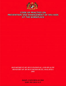  HIV/AIDS:Code of Practice on Prevention and Management of HIV/AIDS at the work place 