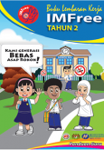 IMFree Tahun 2: Buku Lembaran Kerja IMFree