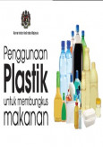 BKKM: Penggunaan Plastik untuk Membungkus Makanan