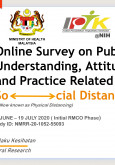 Online Survey on Public's Understanding, Attitude and Practice Related to Social Distancing